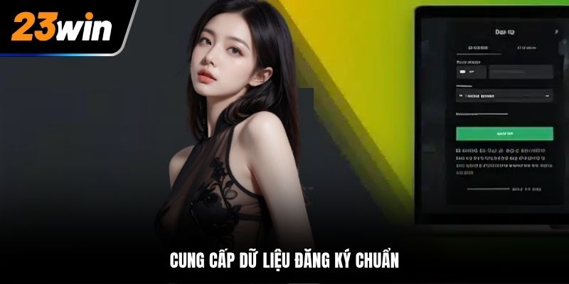 Cung cấp dữ liệu đăng ký chuẩn